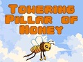 Gra Towering Pillar of Honey
