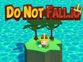 Gra Do Not Fall.io
