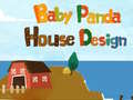 Gra Baby Panda House Design