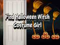 Gra Find Halloween Witch Costume Girl