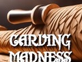 Gra Carving Madness