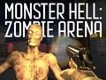 Gra Monster Hell Zombie Arena