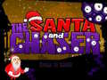 Gra Santa And The Chaser