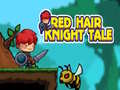 Gra Red Hair Knight Tale