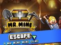Gra Mr. Mine Escape