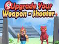 Gra Upgrade Your Weapon - Shooter