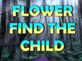 Gra Flower Find The Child