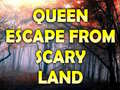 Gra Queen Escape From Scary Land