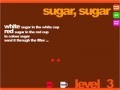 Gra Sugar, Sugar 