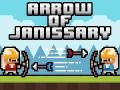 Gra Arrow of Janissary