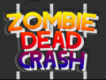 Gra Zombie Dead Crash