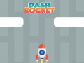 Gra Dash Rocket