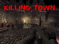 Gra Killing Town