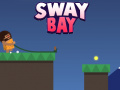 Gra  Sway Bay