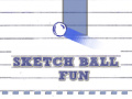 Gra Sketch Ball Fun