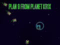 Gra Plan 9 from planet Krix  