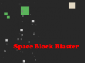 Gra Space Block Blaster