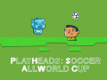 Gra Play Heads Soccer: All World Cup