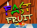 Gra Fast Fruit