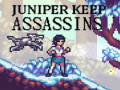 Gra Juniper Keep Assassins