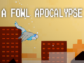 Gra A fowl apocalypse