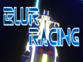 Gra Blur Racing
