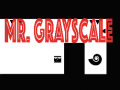Gra Mr. greyscale