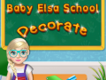 Gra Baby Elsa School Decorate