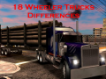 Gra 18 Wheeler Trucks Differences