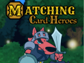 Gra Matching Card Heroes