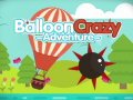 Gra Balloon Crazy Adventure