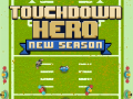 Gra Touchdown Hero New Season