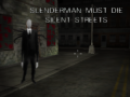 Gra Slenderman Must Die: Silent Streets