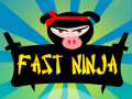 Gra Fast Ninja