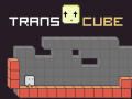 Gra Trans Cube