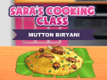 Gra Sara's Cooking Class: Mutton Biryani