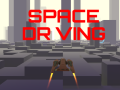 Gra Space Driving