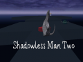 Gra Shadowless Man Two