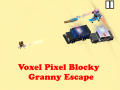 Gra Voxel Pixel Blocky Granny Escape