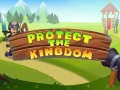 Gra Protect The Kingdom