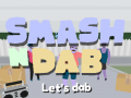 Gra Smash N Dab
