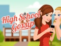 Gra High School Gossip