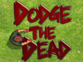 Gra Dodge The Dead