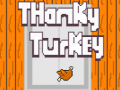 Gra Thanky Turkey