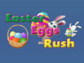 Gra Easter Eggs in Rush