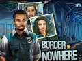 Gra Border of Nowhere