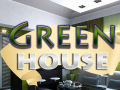 Gra Green House