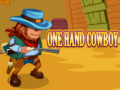 Gra One Hand Cowboy