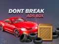 Gra Don't Break Ads Box