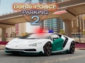 Gra Dubai Police Parking 2